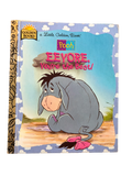 Eeyore you’re the best